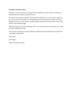 Promotions Secretary`s report. Thank you to everyone that has