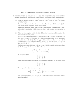 M2AA1 Diffferential Equations: Problem Sheet 9 1. Consider x/ = (3