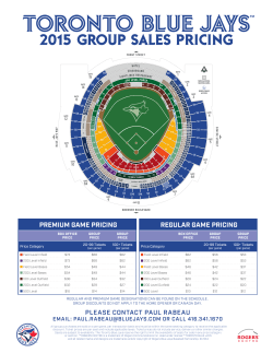 TORONTO BLUE JaYS 2015 GROUP SaLES PRICING