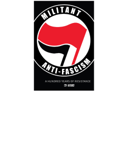 Militant Anti-Fascism: A Hundred Years of Resistance