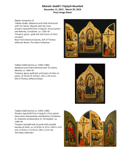 Maest&agrave;: Gaddi`s Triptych Reunited - New