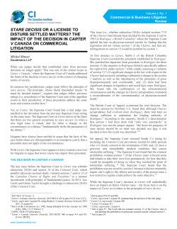 STARE DECISIS OR A LICENSE TO DISTURB SETTLED MATTERS