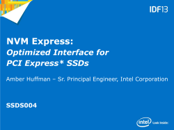 NVM Express &ndash; Optimized Interface for PCI Express SSDs