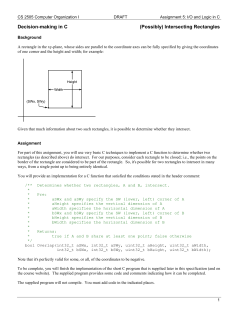 Decision-making in C (Possibly) Intersecting Rectangles