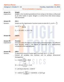 HighFour Physics Round 1 Category C: Grades 9 – 10 Tuesday