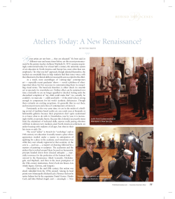 Ateliers Today: A New Renaissance?