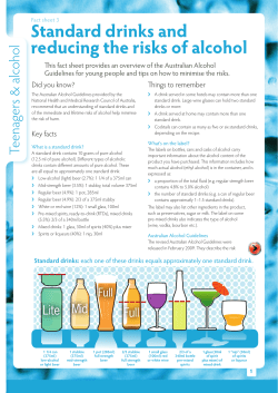 Standard&rsaquo;drinks&rsaquo;and&rsaquo; reducing&rsaquo;the&rsaquo;risks&rsaquo;of&rsaquo;alcohol