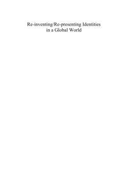 Re-inventing/Re-presenting Identities in a Global World