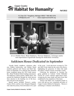 Sakkinen House Dedicated in September