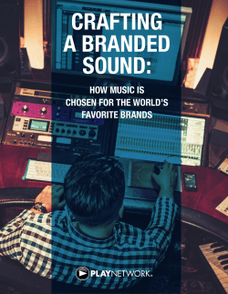 Crafting a Branded Sound: How Music is Chosen for the World`s