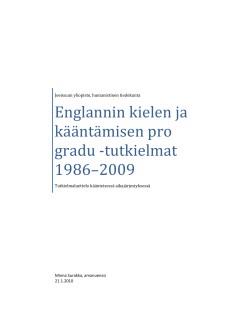 Englannin kielen ja k&auml;&auml;nt&auml;misen pro gradu