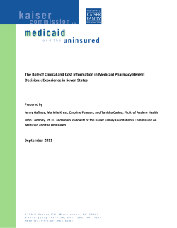 The Role of Clinical and Cost Information in Medicaid Pharmacy