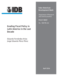 Grading Fiscal Policy in Latin America in the Last Decade