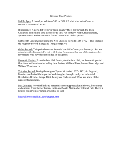 Literary Time Periods Middle Ages: A broad period from 500 to 1500