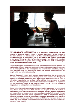 rotozaza`s etiquette is a half-hour experience for two people in a