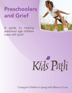 Preschoolers and Grief - Hospice and Palliative Care of Greensboro