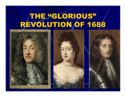 THE GLORIOUS REVOLUTION OF 1688
