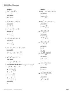 Simplify. 1. ANSWER: 4y + 2x &ndash; 2 2. (3a b &ndash; 6ab + 5ab )(ab