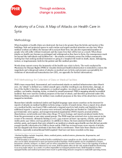 Anatomy of a Crisis: A Map of Attacks on Health Care in Syria
