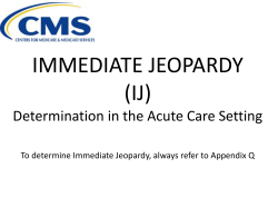 immediate jeopardy (ij) - Association of Health Facility Survey
