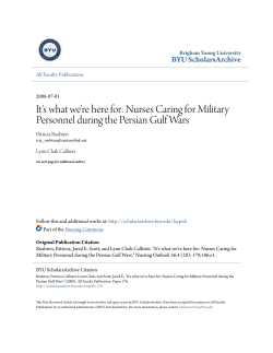 It`s what we`re here for: Nurses Caring for Military Personnel during