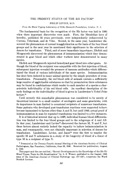 THE PRESENT STATUS OF THE RH FACTOR* The fundamental