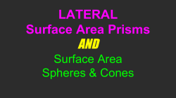 LATERAL Surface Area Prisms