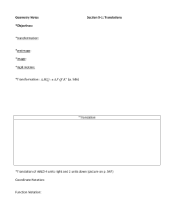 Geometry Notes Section 9-1: Translations *Objectives