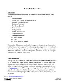 Module 7: The Camera Arts Introduction This module provides an
