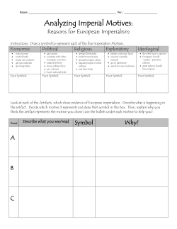 Analyzing Imperial Motives