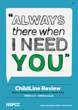"Always there when I need you": ChildLine review: what`s