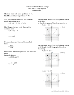 College Algebra Exam Review Midterm Exam will cover problems