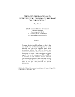 THE RESTLESS SEARCHLIGHT: NETWORK NEWS FRAMING OF