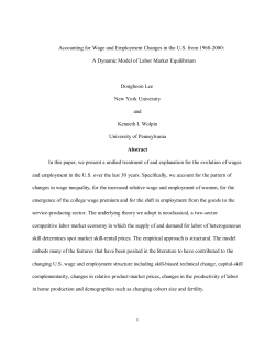 1 Accounting for Wage and Employment Changes in the U.S. from