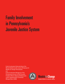 Family Involvement in Pennsylvania`s Juvenile Justice System