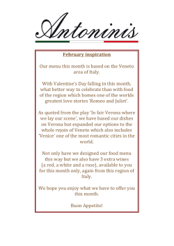 February inspiration Our menu this month is based on the Veneto