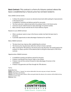 Basis Contract: This contract is a form of a futures contract where the