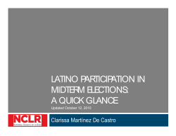 LATINO PARTICIPATION IN MIDTERM ELECTIONS: A QUICK