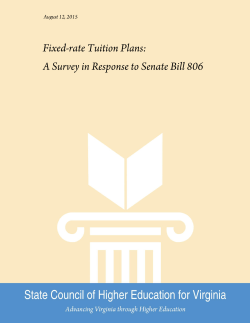 Fixed-rate Tuition Plans: A Survey in Response to Senate Bill 806 0