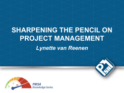 SHARPENING THE PENCIL ON PROJECT MANAGEMENT