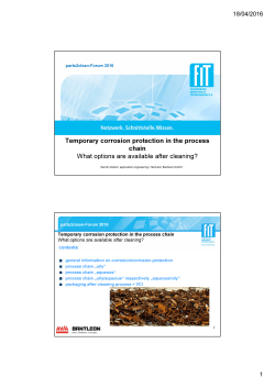 Temporary corrosion protection in the process chain What options