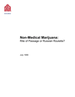Non-Medical Marijuana: - The National Center on Addiction and