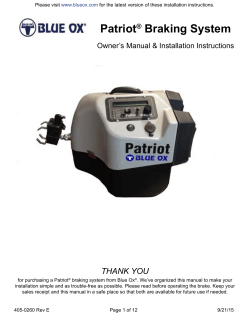 Patriot&reg; Braking System