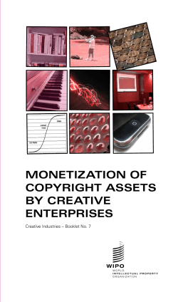 Monetization of Copyright Assets by Creative Enterprises