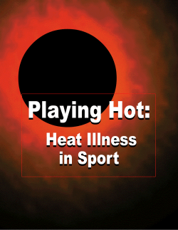 Heat Illness in Sport Heat Illness in Sport