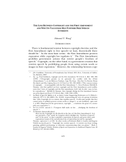 The Line Between Copyright and the First Amendment and Why its
