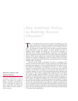 Has Antitrust Policy in Banking Become Obsolete?