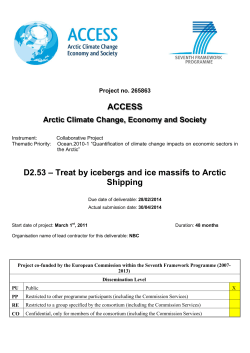 Threat by icebergs and ice massifs to Arctic Shipping