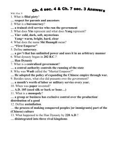 1. What is filial piety? &hellip; respect for parents and ancestors 2. What is