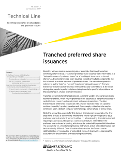 Tranched preferred share issuances